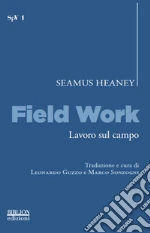 Heaney Seamus; Guzzo L. (cur.); Sonzogni M. (cur.)