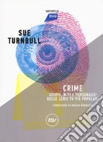 Turnbull Sue; Guarnaccia F. (cur.); Barra L. (cur.)