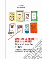 Ferretti Gian Carlo; Iannuzzi Giulia