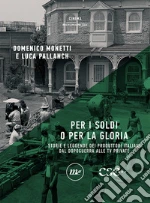 Monetti Domenico; Pallanch Luca