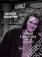 Tarantino Quentin; Peary G. (cur.)