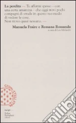 Fraire Manuela; Rossanda Rossana; Melandri L. (cur.)