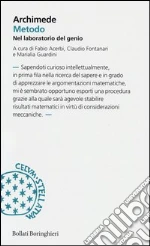 Archimede; Acerbi F. (cur.); Fontanari C. (cur.); Guardini M. L. (cur.)