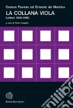 Pavese Cesare; De Martino Ernesto; Angelini P. (cur.)
