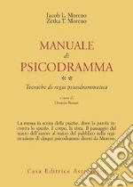 Moreno Jacob Levi; Moreno Zerka Toeman; Rosati O. (cur.)