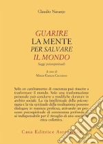 Naranjo Claudio; Cecchini M. G. (cur.)