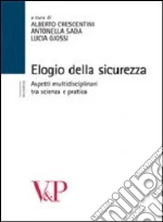 Crescentini A. (cur.); Sada A. (cur.); Giossi L. (cur.)