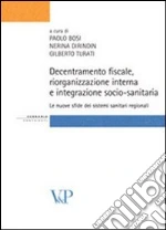 Bosi P. (cur.); Dirindin N. (cur.); Turati G. (cur.)
