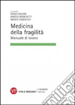 Rozzini R. (cur.); Bianchetti A. (cur.); Trabucchi M. (cur.)