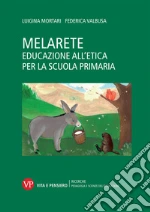 Mortari Luigina; Valbusa Federica