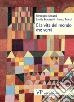 Sequeri Pierangelo; Bonazzoli Davide; Manzi Franco