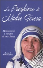 Teresa di Calcutta (santa); Stern A. (cur.)