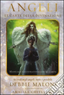 Angeli. Le carte della divinazione. Con 36 carte libro di Malone Debbie