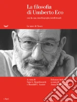 Eco Umberto; Beardsworth S. G. (cur.); Auxier R. E. (cur.); Lorusso A. M. (cur.)