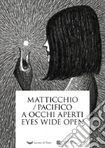 Matticchio Franco; Pacifico