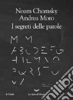 Chomsky Noam; Moro Andrea