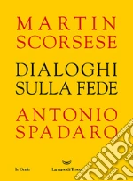 Scorsese Martin; Spadaro Antonio