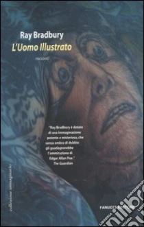 L'uomo illustrato libro di Bradbury Ray