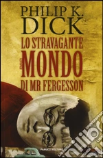 Dick Philip K.; Pagetti C. (cur.)