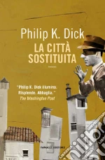 Dick Philip K.; Pagetti C. (cur.)