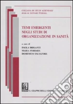 Briganti P. (cur.); Ferrara M. (cur.); Salvatore D. (cur.)