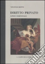Diritto privato. Linee essenziali libro di Roppo Vincenzo