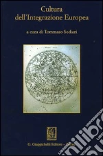 Cultura dell'integrazione europea libro