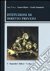 Istituzioni di diritto privato libro di Nivarra Luca - Ricciuto Vincenzo - Scognamiglio Claudio