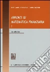 Appunti di matematica finanziaria (1) libro di D'Ecclesia Rita L. - Gardini Laura