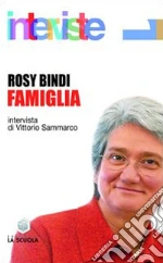 Bindi Rosy; Sammarco V. (cur.)