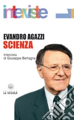 Agazzi Evandro; Bertagna G. (cur.)