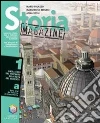 Storia magazine. Per le Scuole superiori (1) libro di Palazzo Mario - Bergese Margherita - Rossi Anna