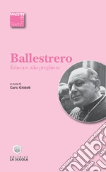 Ballestrero Anastasio A.; Ghidelli C. (cur.)