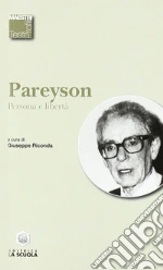 Pareyson Luigi; Riconda G. (cur.)