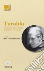 Turoldo David Maria; Bartolomei M. C. (cur.)