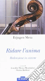 Erjugen Meta; Baldoni M. (cur.); Mosca Mondadori A. (cur.)