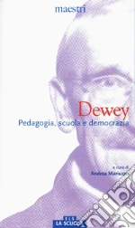 Dewey John; Mariuzzo A. (cur.)