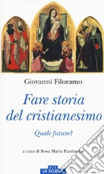 Filoramo Giovanni; Parrinello R. M. (cur.)