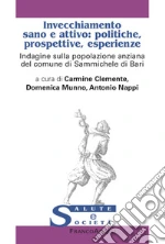 Clemente C. (cur.); Nappi A. (cur.); Munno D. (cur.)