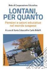 Rete di Cooperazione Educativa; Coluccelli S. (cur.); Ridolfi C. (cur.)