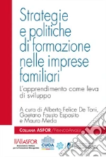 De Toni A. F. (cur.); Esposito G. F. (cur.); Meda M. (cur.)