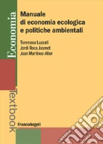 Luzzati Tommaso; Roca Jusmet Jordi; Martinez-Alier Joan