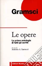 Gramsci Antonio; Santucci A. (cur.)