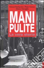 Barbacetto Gianni; Gomez Peter; Travaglio Marco
