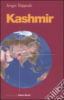Kashmir libro di Trippodo Sergio