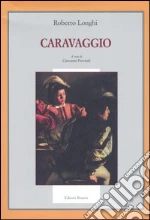 Longhi Roberto; Previtali G. (cur.)