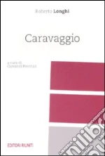 Longhi Roberto; Previtali G. (cur.)