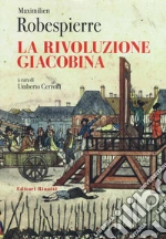 Robespierre Maximilien de; Cerroni U. (cur.)