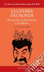 Keynes John Maynard; Shaw George Bernard; Stalin Iosif V.; Cavallaro L. (cur.)