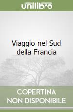 Viaggio in Francia libro di Stendhal
